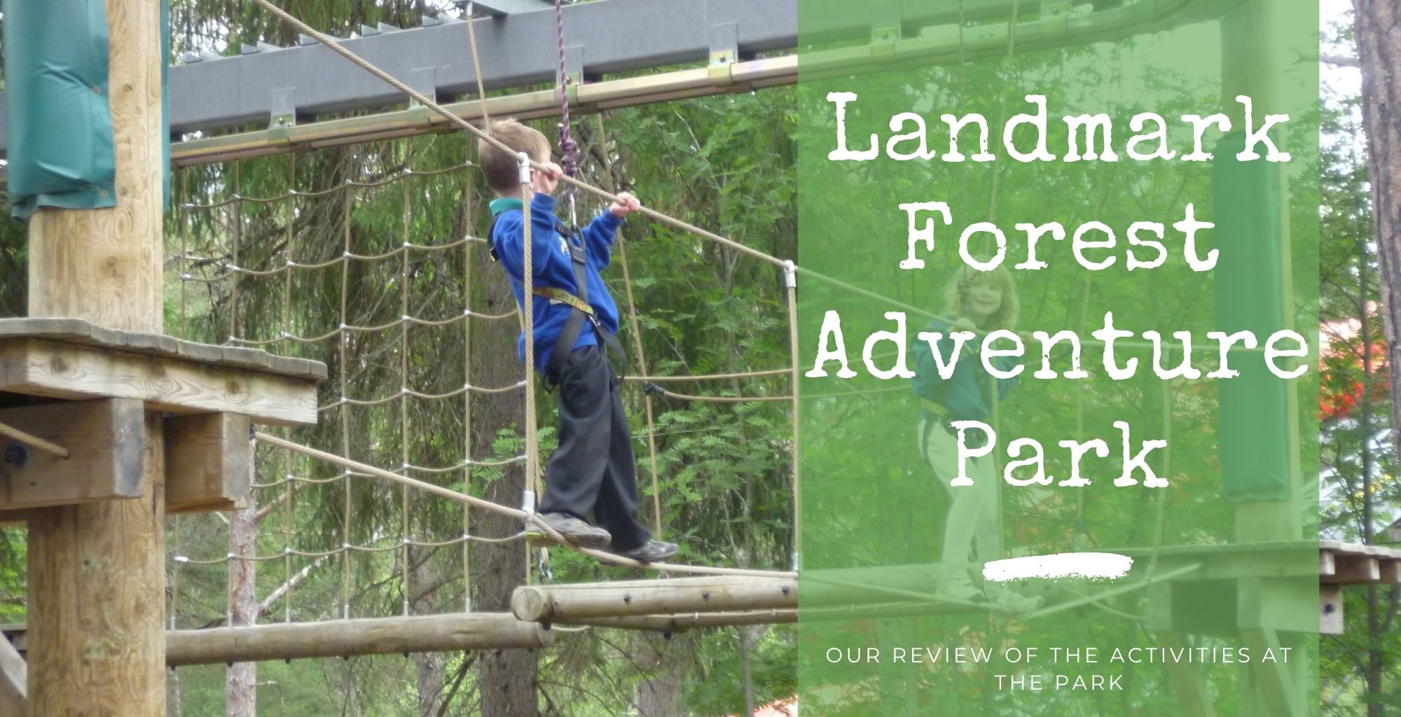 Landmark Forest Adventure Park
