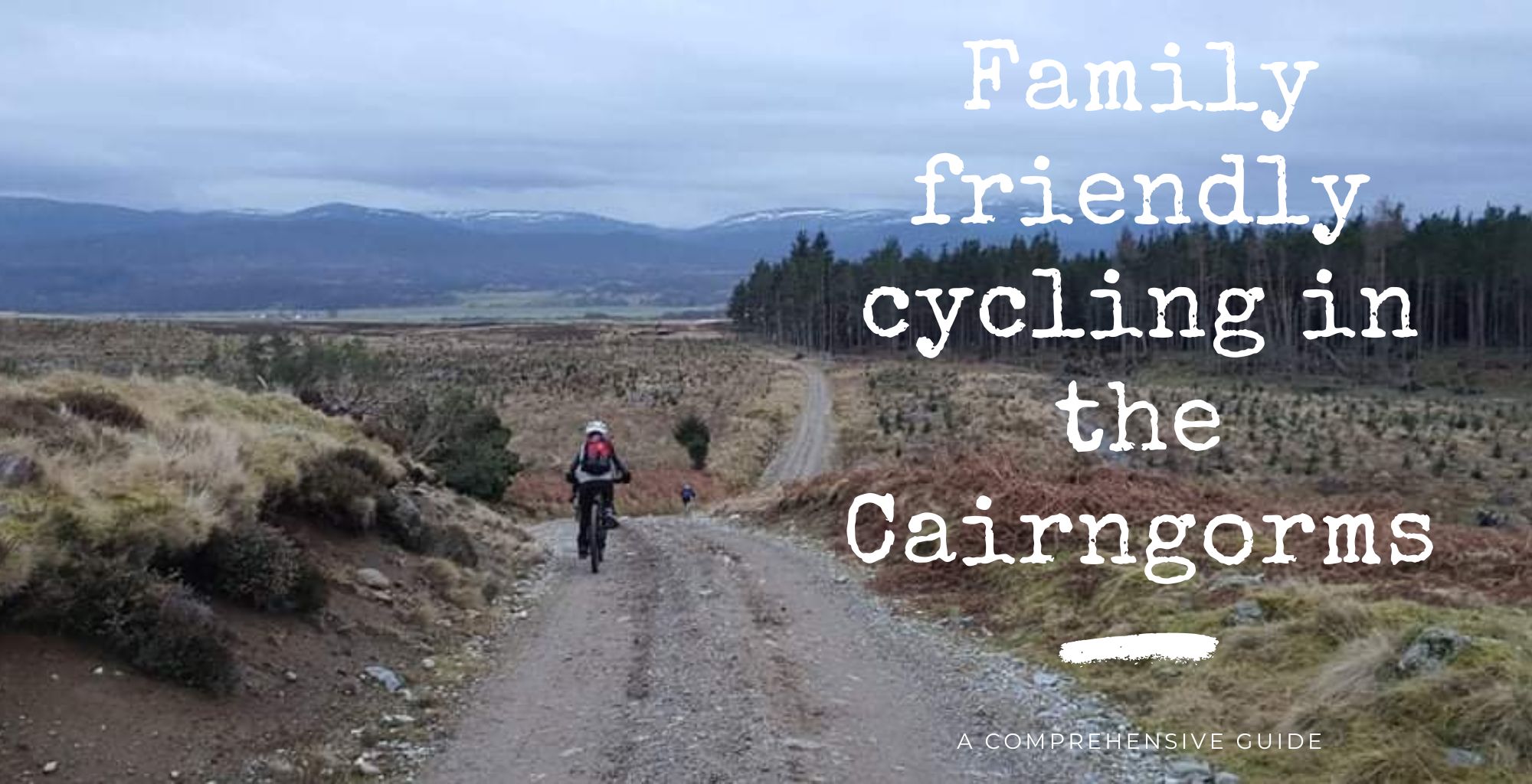 Family friendly cycling in the Cairngorms